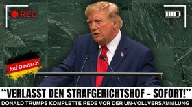Trump spricht vor der UN Vollversammlung - Komplette Rede auf Deutsch!
